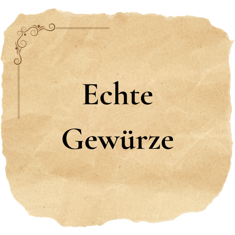 Alter Pergament-Schnipsel mit er Aufschrift Echte Gewürze